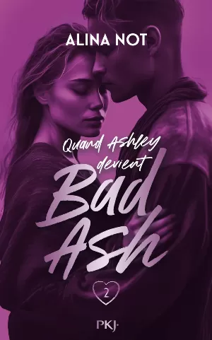 Bad Ash, Tome 2 : Sans peur